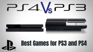 Best Games for PS3 and PS4