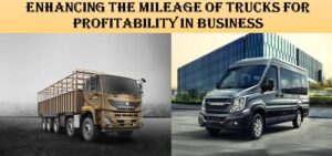 Enhancing The Mileage Of Trucks For Profitability in Business