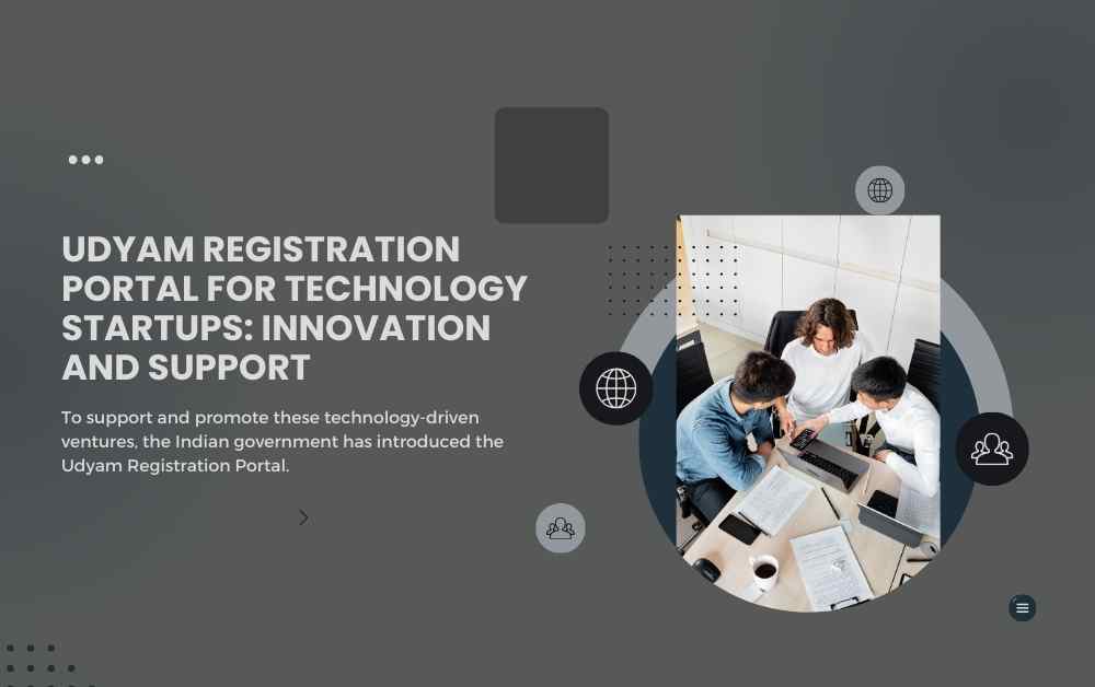 Udyam Registration Portal for Technology Startups Innovation and Support